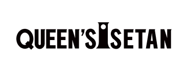 QUEEN’S ISETAN